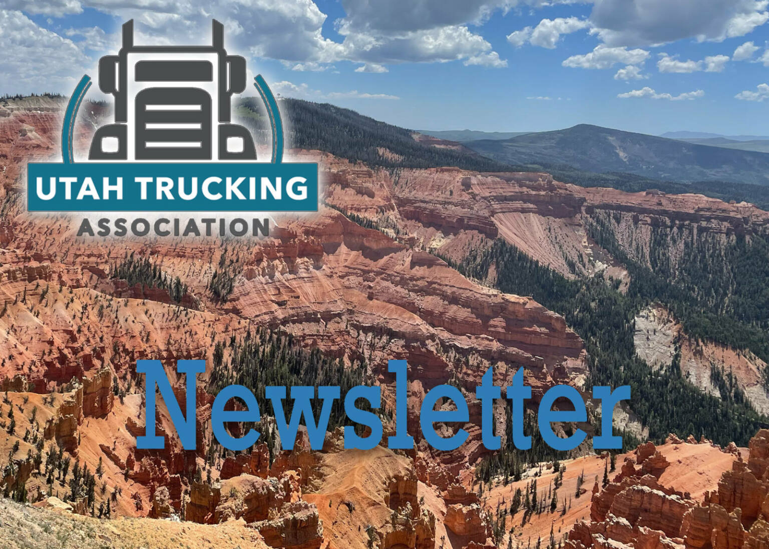 Utah Trucking Association Newsletter; June 27th, 2024 – Utah Trucking